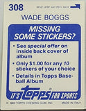 Boggs, Rookie, Wade, 1983, Topps, Sticker, 308, Collectible, Phenom, HOF, All-Star, Boston, Red Sox, Yankees, Devil Rays, Home Runs, Slugger, RC, Baseball Cards
