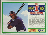 Thomas, Rookie, 1st Round, Pick, Frank, 1990, Score, 663, RC, Big Hurt, HOF, MVP, Home Run Derby Champ, Chicago, White Sox, Home Runs, Slugger, RC, Baseball Cards
