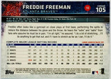 Freeman, Freddie, Refractor, 2015, Topps, Chrome, 105, MVP, All-Star, 1st Base, First Base, Atlanta, Braves, Los Angeles, Dodgers, World Series, Champ, Championship, Title, Ring, Home Runs, Slugger, RC, Baseball, MLB, Baseball Cards