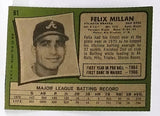 1971 Topps #81 Felix Millan, 2nd Base, Braves, In-Demand/Liquid, NM-MT+, CardboardandCoins.com